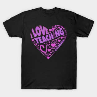 Cute teacher love for students on I Love Teaching 4th Grade tee T-Shirt